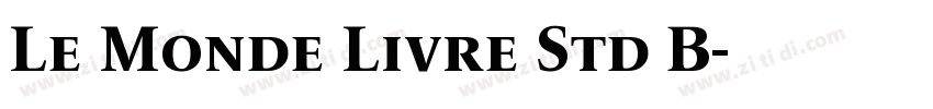 Le Monde Livre Std B字体转换